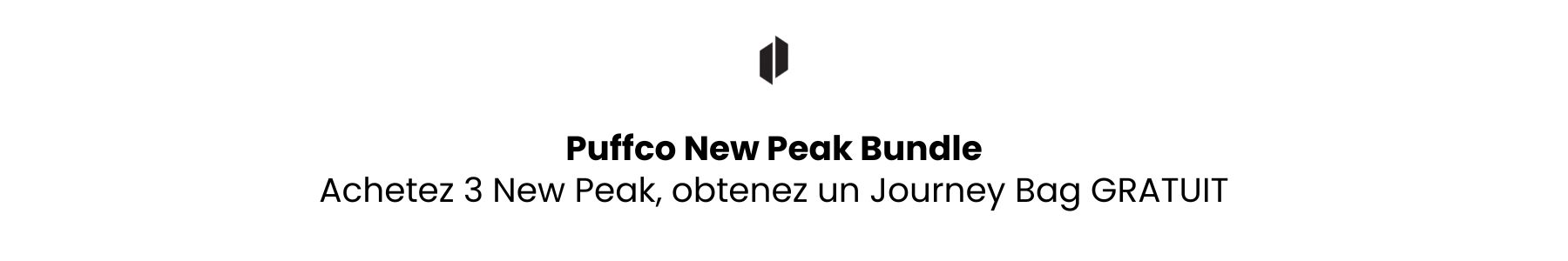 PUFFCO NEW PEAK BUNDLE 420 BANNER FR PUFFCO NEW PEAK BUNDLE 420 BANNER FR